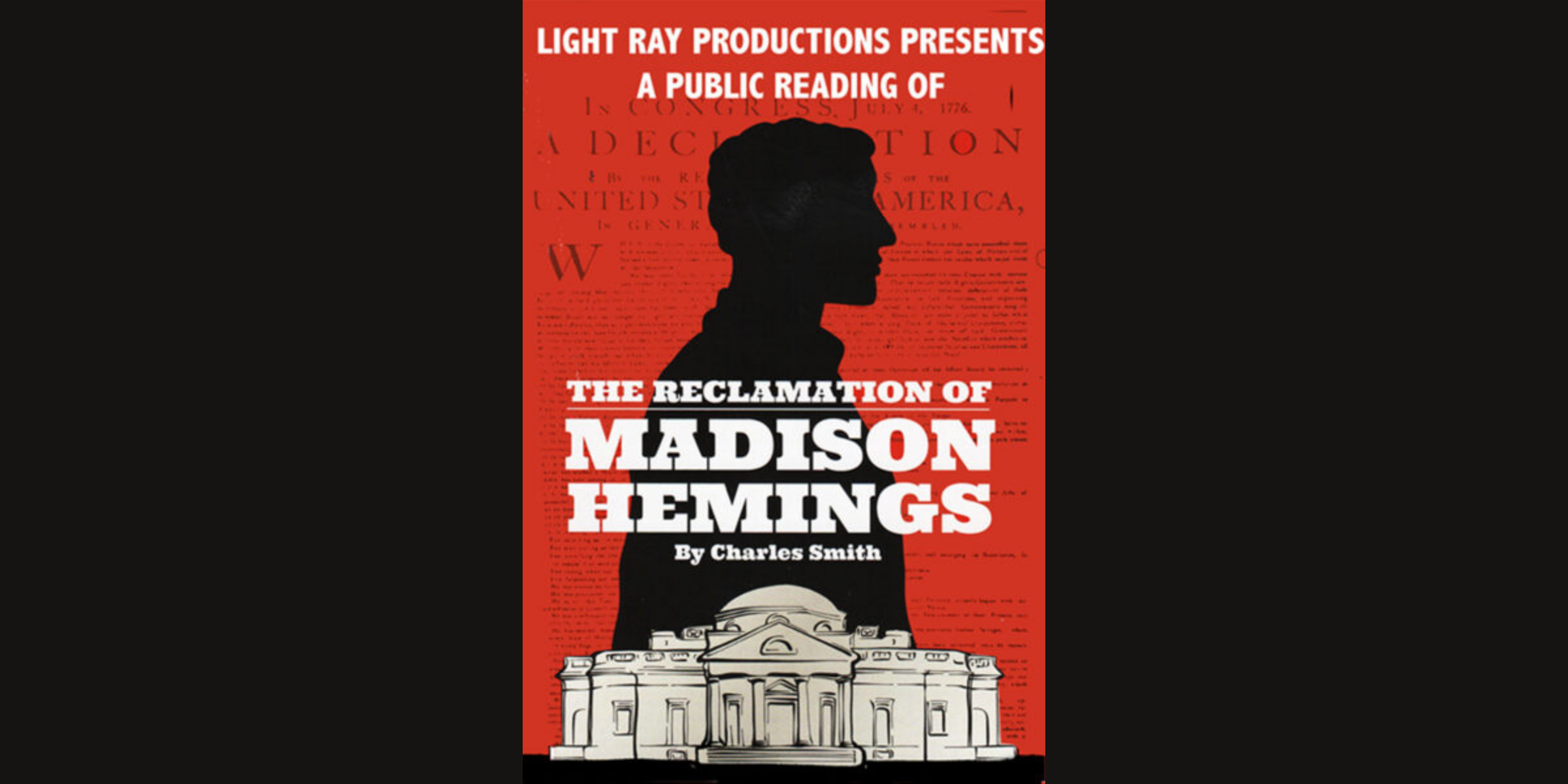 The Reclamation of Madison Hemings – Public Reading – A Light Ray Production